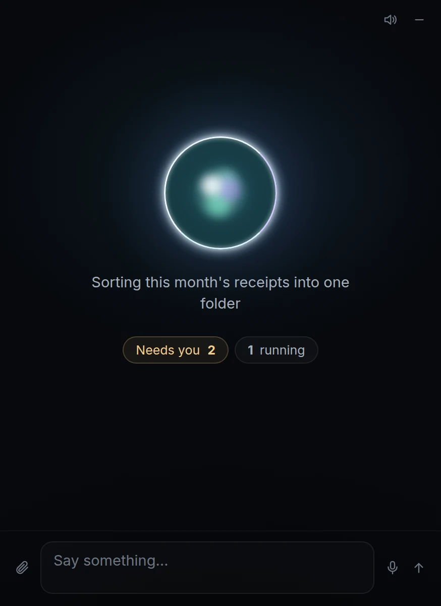 The desktop widget at rest: a glowing ring, one line saying what the agent is doing, and two small chips. Demo content.